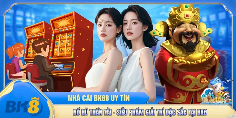 Nổ hũ Thần Tài